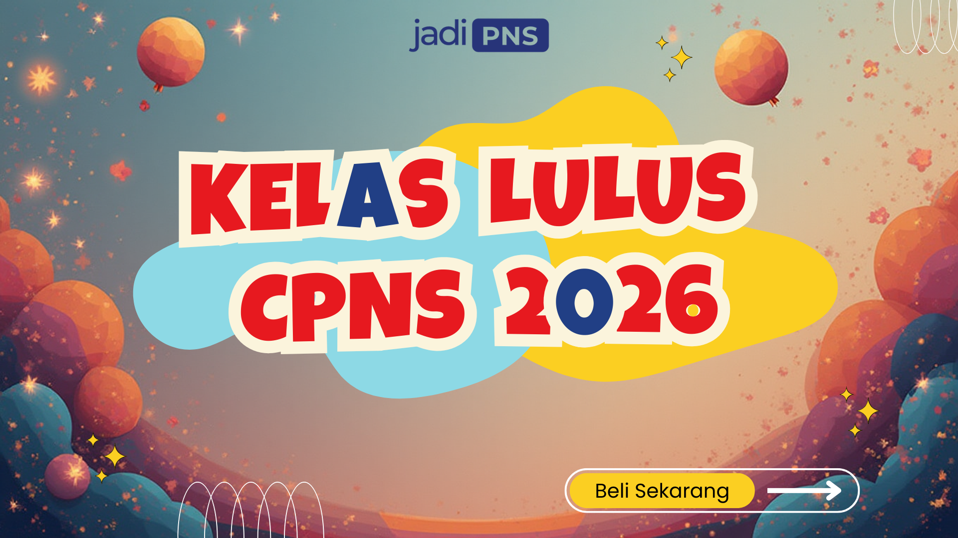 Kelas Lulus CPNS 2026